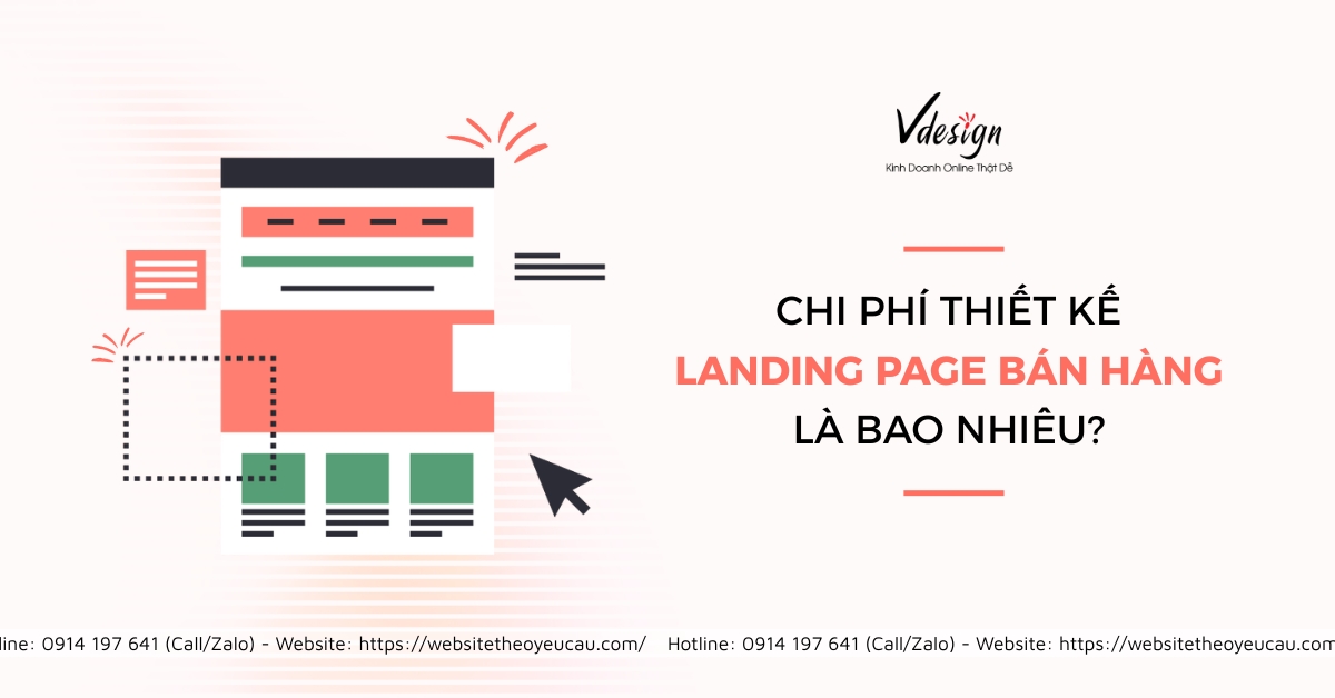 Chi phí thiết kế Landing Page bán hàng là bao nhiêu?