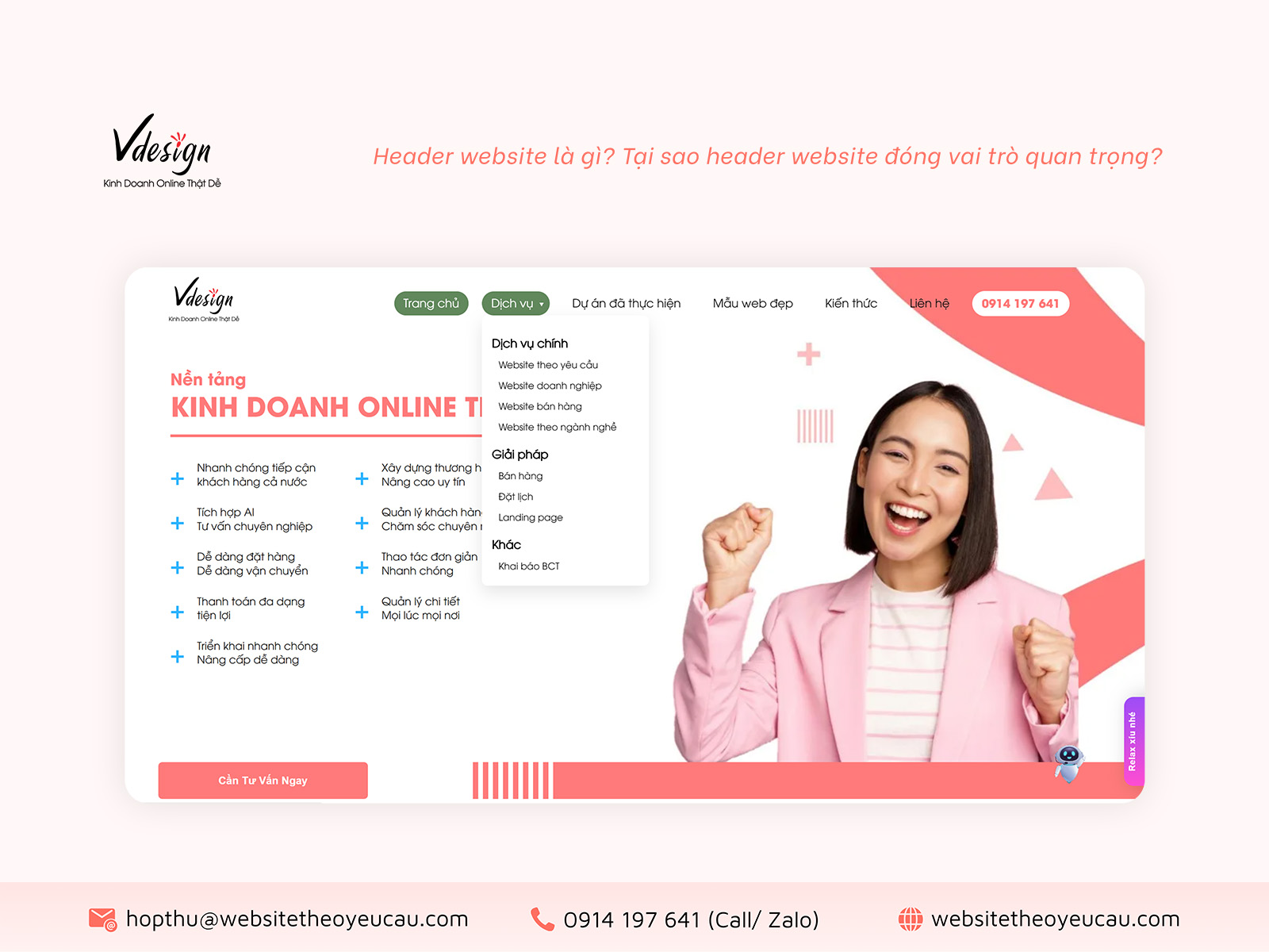 Thanh điều hướng trong header website sẽ giúp người dùng dễ dàng hiểu và khám phá dịch vụ/ sản phẩm.
