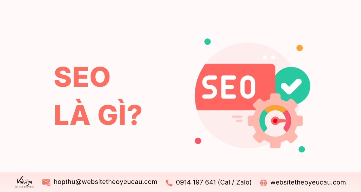 SEO là việc tối ưu công cụ tìm kiếm giúp bạn tiếp cận đúng khách hàng đang có nhu cầu và tăng tỷ lệ chuyển đổi cho doanh nghiệp.