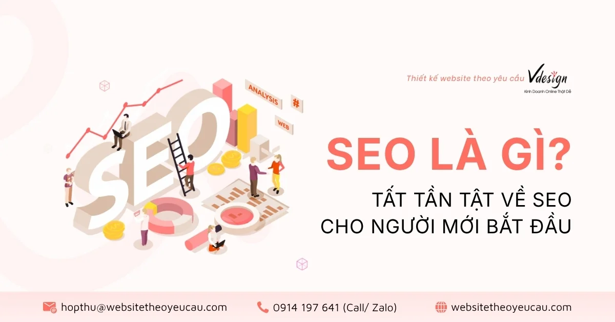 SEO là gì? Tất tần tật về SEO cho người mới bắt đầu