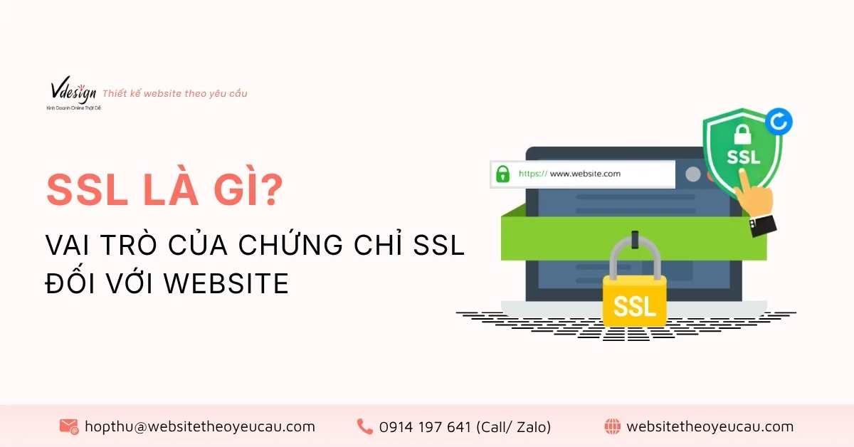 SSL là gì? Vai trò của chứng chỉ SSL đối với Website